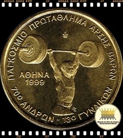 Km 174 Grécia 100 Drachmes 1999 XFC # 70º Campeonato Mundial de Halterofilismo Masculino e 13º Feminino