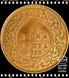 Km 498 India Britânica 1/12 Anna (1 Pie) 1910 MBC ©