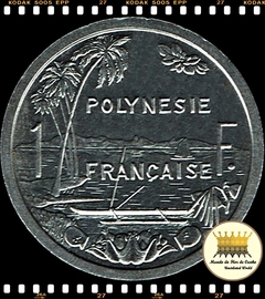 Km 11 Polinésia Francesa 1 Franc (Nós Temos Mais de Uma Data # Favor Escolher uma Data Abaixo e o Estado de Conservação) 1986 (a) 2001 (a) 2003 (a) ®