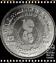 Km 180 Tailândia 2 Baht BE 2529 (1986) XFC # Ano Internacional da Paz ©