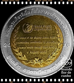 Km 433 Tailândia 10 Baht BE 2550 (2007) XFC Bimetálica # Prêmio de Segurança Alimentar dado pela OMS ©