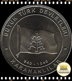 Km New Turquia 1 Kurus 2015 d XFC Escassa # 09. Khanato de Kara-Khanid - 940 ~ 1040 - Série 16 Grandes Impérios Turcos ®