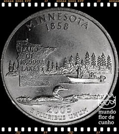 Km 371 Estados Unidos da América Quarter 2005 D XFC # Série dos 50 Estados Norte Americanos: Minnesota ©