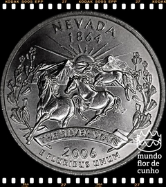 Km 382 Estados Unidos da América Quarter 2006 D XFC # Série dos 50 Estados Norte Americanos: Nevada ©