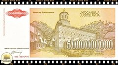 P135 Iugoslávia 5.000.000.000 Dinara (Nós Temos Mais de Uma Data e/ou Assinatura # Favor Escolher uma Data e/ou Assinatura Abaixo e o Estado de Conservação) P135a P135r 5000000000 - loja online