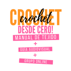 MANUAL DE TEJIDO "Crochet desde Cero" - comprar online
