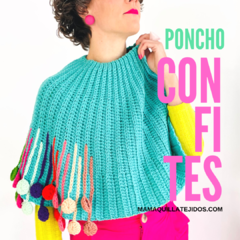 PONCHO CONFITES - Guía de Tejido en internet