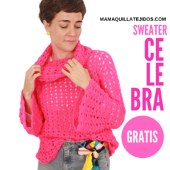 SWEATER CELEBRA - Guía de Tejido en PDF ➤ (Link de Descarga Gratuita en la Descripción) - comprar online