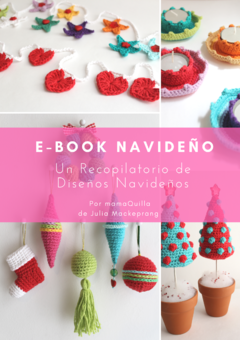 E-BOOK NAVIDEÑO- Recopilatorio de Guías de Tejido ⭐️ PROXIMAMENTE RE-EDICION 2022 ⭐️