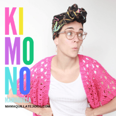 KIMONO MAMAQUILLA - Guía de Tejido