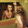 CD SILVERHEAD - 16 and Savaged (Slipcase + Poster)