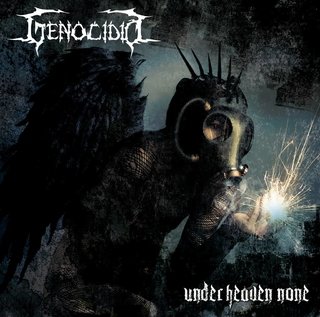 Genocídio - "Under Heaven None"