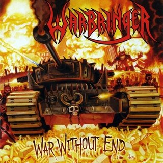 Warbringer - "War without end"