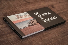 LIBRO "EL VIAJE DE LOS SUEÑOS" DE ALASKA A USHUAIA en internet