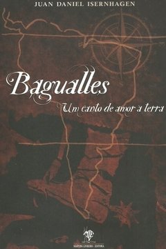 Bagualles - Um Canto de Amor à Terra