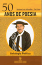 50 ANOS DE POESIA - TIO PRETO - Nérison Luis Schaedler