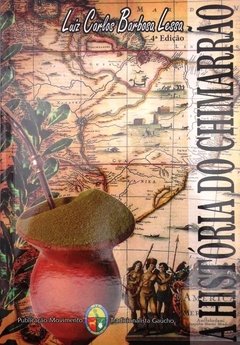 A História do Chimarrão - comprar online