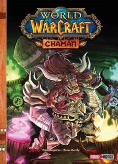 WARCRAFT MANGA: CHAMAN