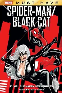 MARVEL MUST HAVE 10 SPIDER-MAN / BLACK CAT EL MAL QUE HACEN LOS HOMBRES