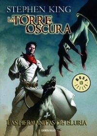 LAS HERMANITAS DE ELURIA - TORRE OSCURA VII (COMIC) - STEPHEN KING