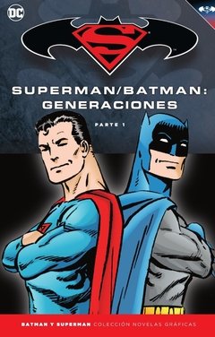 TOMO 53 BS: SUPERMAN/BATMAN GENERACIONES PARTE 1