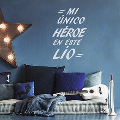 Looma Vinilos Decorativos Mi único héroe