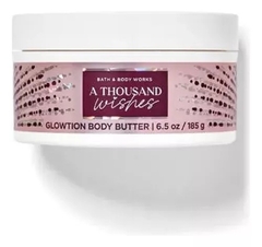 Manteiga Corporal Glowtion - A Thousand Wishes - Bath & Body Works - 185 gramas