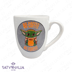 Taza No coffee No force- The Mandalorian