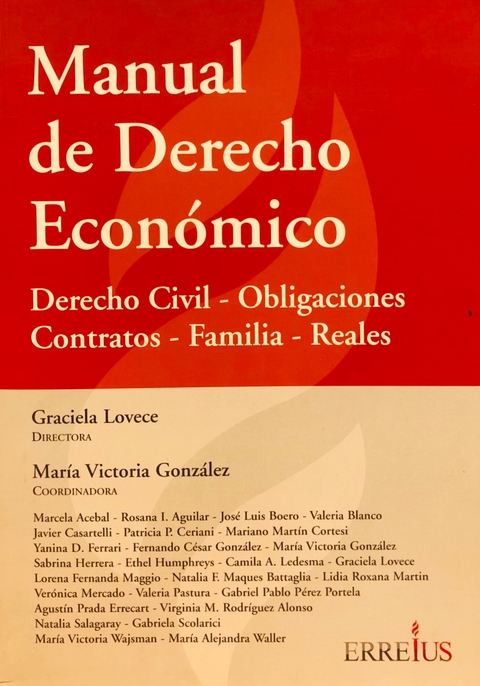 Manual De Derecho Económico Coordinación General De González, María Victoria - Dirigido Por Lovece, Graciela