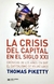la crisis del capital en el siglo xxi Thomas Piketty