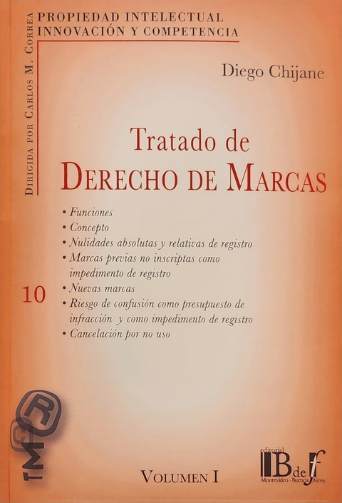 TRATADO DE DERECHO DE MARCAS. VOL. II CHIJANE, DIEGO -