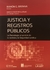 Justicia y registros públicos: la tecnología al servicio de la justicia Ramón Gerónimo Brenna