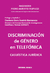 Discriminación de género en Telefónica. Casuística Jurídica Pedro Alberto Filipuzzi (Autor)
