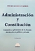 Administración y Constitución Autor: Cuadros, Oscar A.