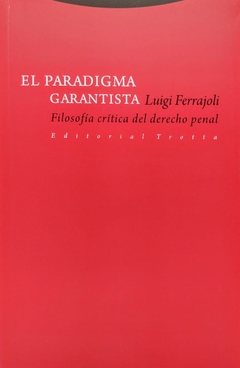 El paradigma garantista - Luigi Ferrajoli - comprar online
