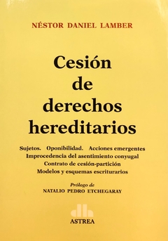 Cesión de derechos hereditarios LAMBER, NÉSTOR D. (Autor)