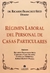 Régimen legal del personal de casas particulares - Seco, R