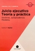 Juicio ejecutivo (teoría y práctica) Autor Suárez, Carina V.