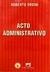 ACTO ADMINISTRATIVO Dromi, R