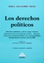 Los derechos políticos AMAYA, Jorge A. (Autor)
