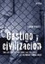 Castigo y civilización Pratt, John