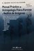 Manual practico de antropología física- forense y análisis de imágenes - Soto Alcazar, B