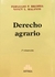 Derecho agrario BREBBIA, Fernando P. (Autor) MALANOS, Nancy L. (Autor)