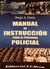 Manual de Instrucción para el Personal Policial Jorge A. Cinza
