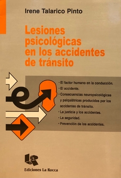 Lesiones psicológicas en los accidentes de tránsito. Talarico Pinto