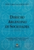 Derecho argentino de sociedades - Sala Mercado, Jose P