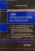 Una Introducción al Derecho AUTOR: Angel, Villagra - comprar online