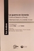 La guerra en Ucrania, Kai Ambos (autor) - Leandro Dias y Lucila Tuñón (Coord.)