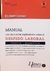 Manual con las Nuevas Implicancias Sobre el Despido Laboral Teoria y practica AUTOR: Campos, Elizabeth