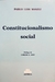 Constitucionalismo social Autor: Manili, Pablo L.